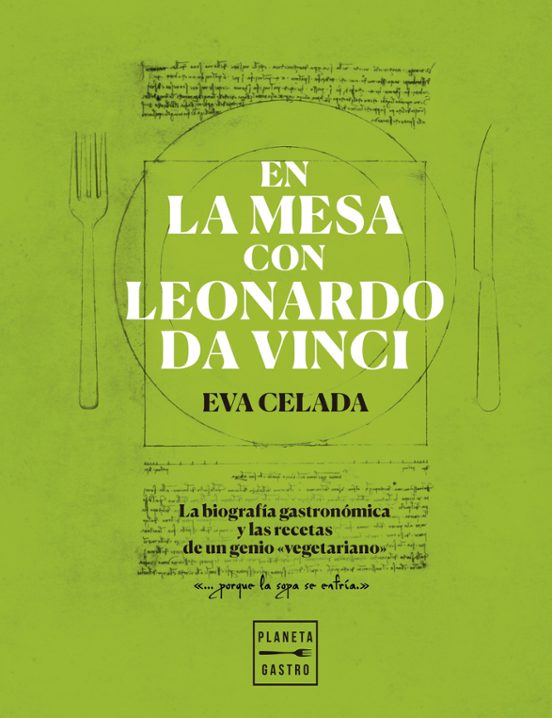 En La Mesa Con Leonardo Da Vinci