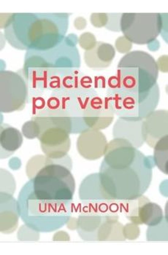 Haciendo Por Verte