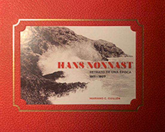 Hans Nonnast. Retrato De Una Época 1911 - 1927