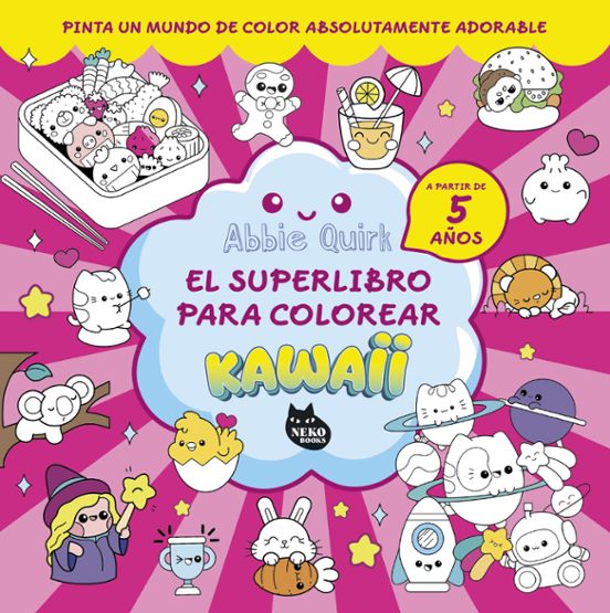 El Superlibro Para Colorear Kawaii