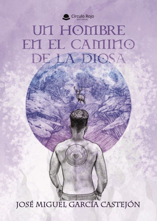Un Hombre En El Camino De La Diosa