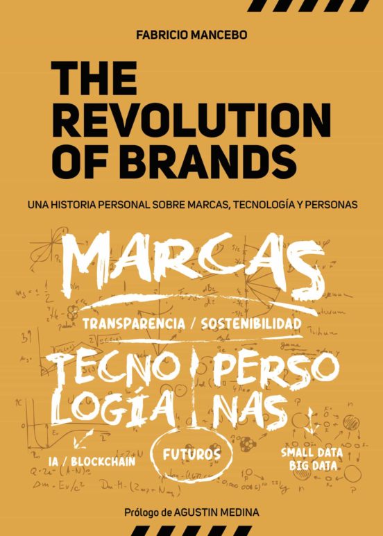 The Revolution Of Brands