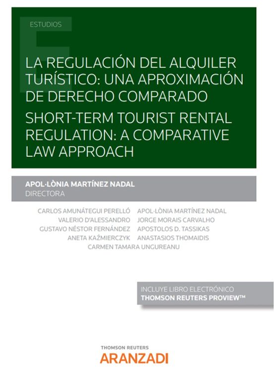 Regulación Del Alquiler Turístico; Una Aproximación De Derecho Compara