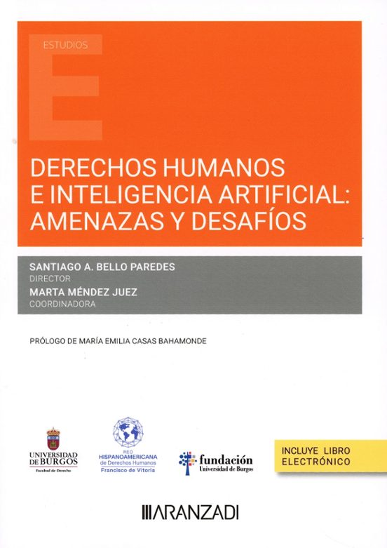 Derechos Humanos E Inteligencia Artificial: Amenazas Y Desafíos