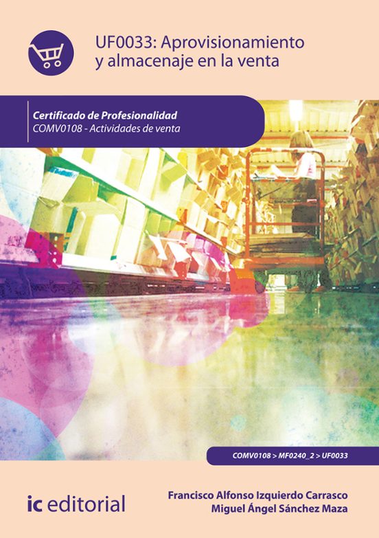 Comv0108 Aprovisionamiento Y Almacenaje En La Venta - Activi