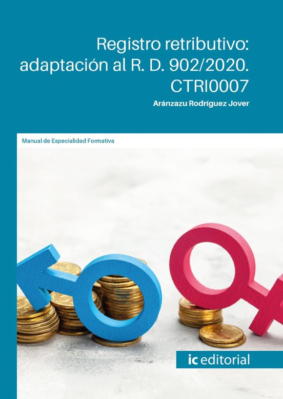 Ctri0007 Registro Retributivo: Adaptación Al R. D. 902/2020