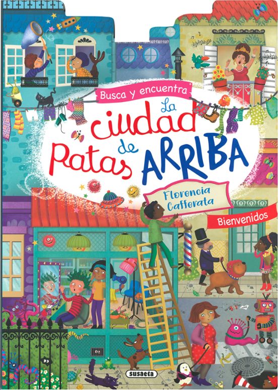 Busca Y Encuentra... La Ciudad De Patas Arriba