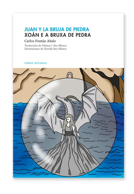 Juan Y La Bruja De Piedra / Xoán E A Bruxa De Pedra