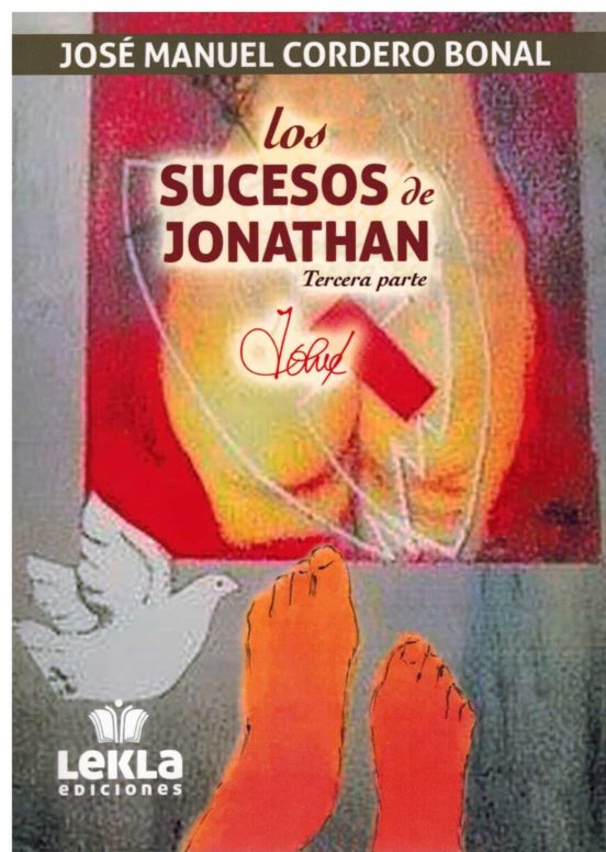 Los Sucesos de Jonathan. Tercera Parte