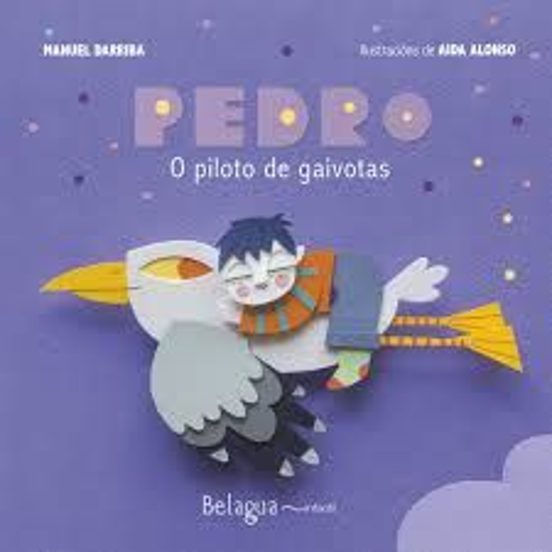 Pedro O Piloto De Gaivotas