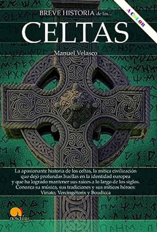 Breve Historia De Los Celtas N. E. Color