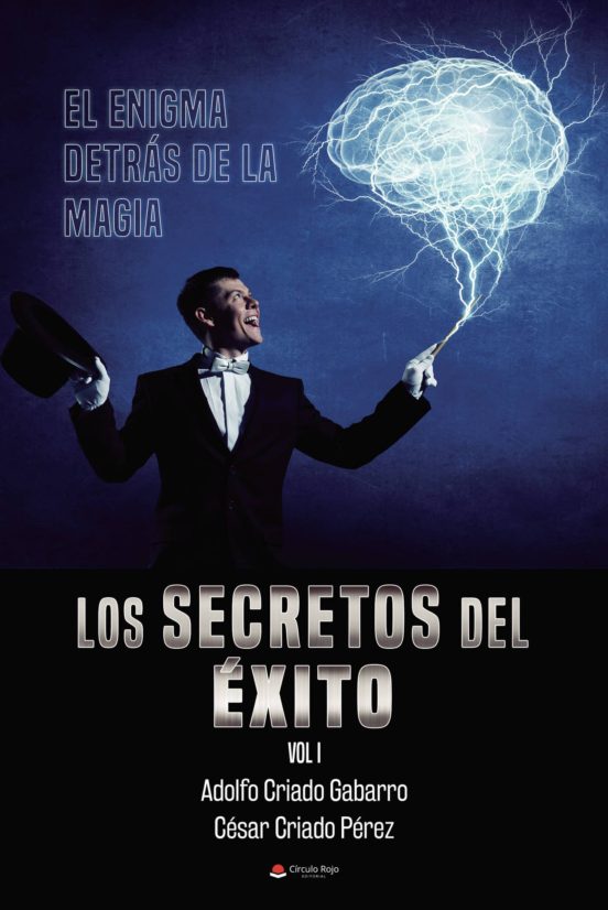 Los secretos del éxito. Vol I