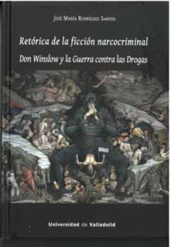 Retorica de la Ficcion Narcocriminal