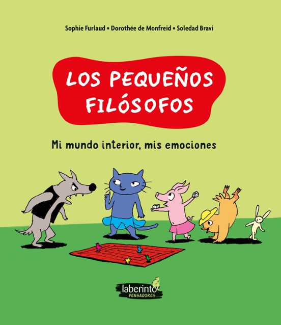 Mi Mundo Interior Mis Emociones - Los Pequeños Filosofos