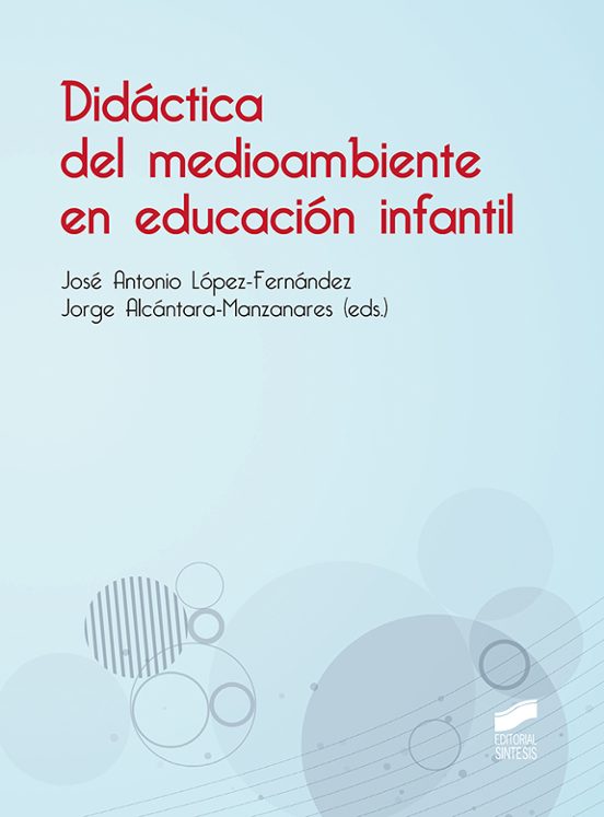 Didactica del Medioambiente en Educacion Infantil