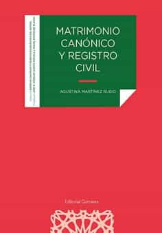 Matrimonio Canónico Y Registro Civil