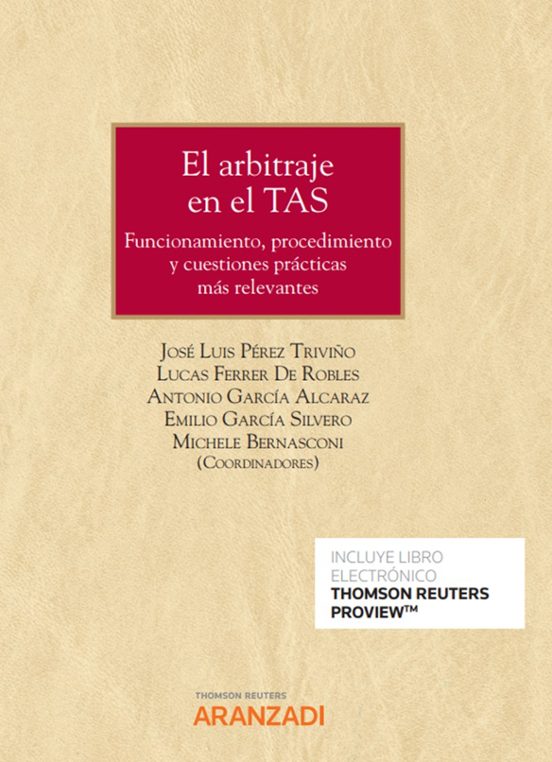 Arbitraje En El Tas.funcionamiento Procedimiento Y Cuestiones Práctica