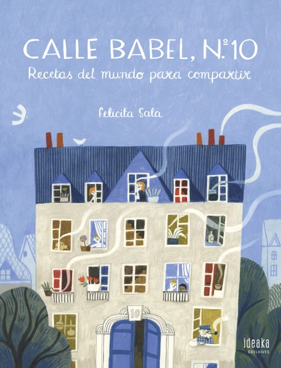 Calle Babel Nº 10: Recetas del Mundo para Compartir