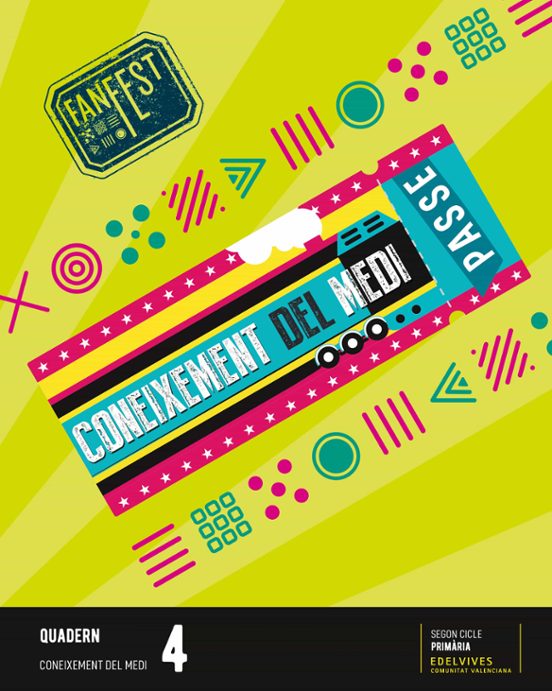 Coneixement del Medi 4º Educacio Primària Projecte Fanfest Quadern Com