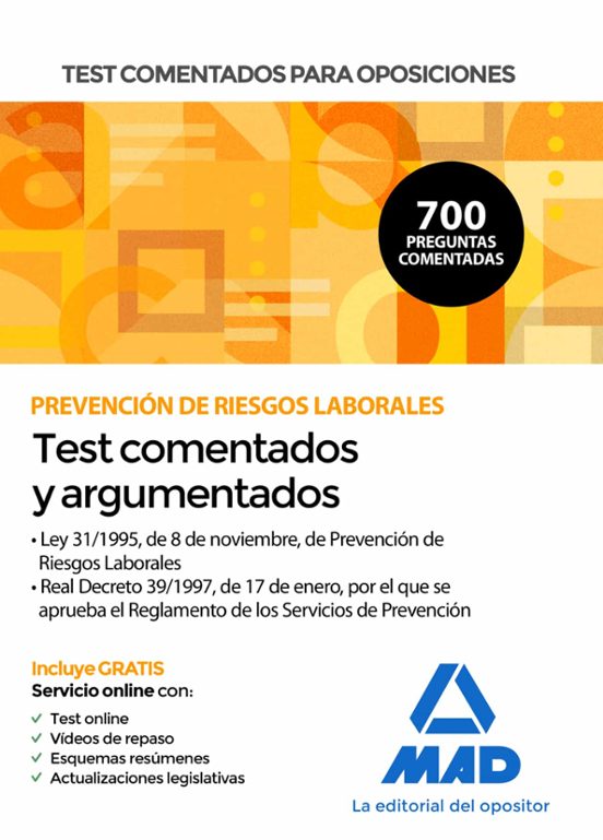 Test Comentados Para Oposiciones Sobre Prevencion De Riesgos Laborales