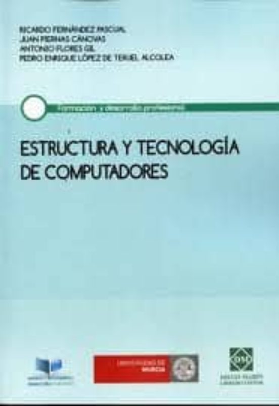 Estructura Y Tecnologia De Computadores
