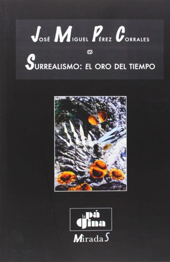 Surrealismo: El Oro Del Tiempo