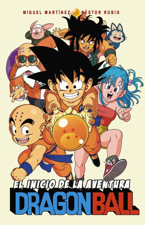 Dragon Ball: El Inicio De La Aventura