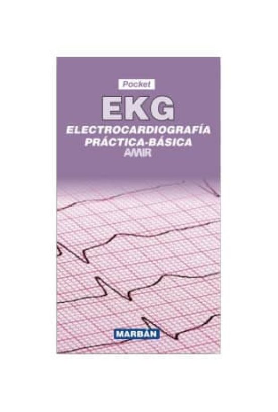 Ekg: Pocket: Electrocardiografia Practica - Basica
