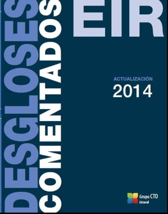 Desgloses Comentados Eir. Actualizacion 2014