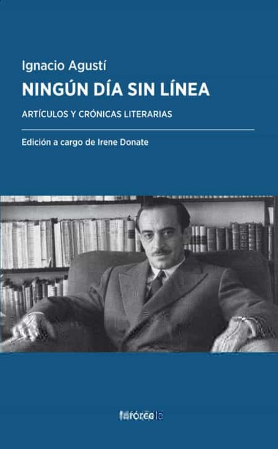 Ningun Dia Sin Linea: Articulos Y Cronicas Literarias