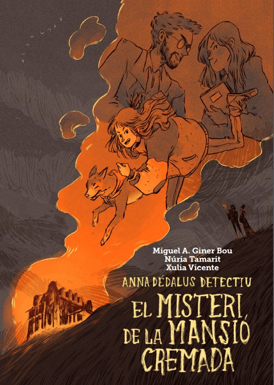 El Misteri De La Mansió Cremada. Anna Dédalus Detectiu