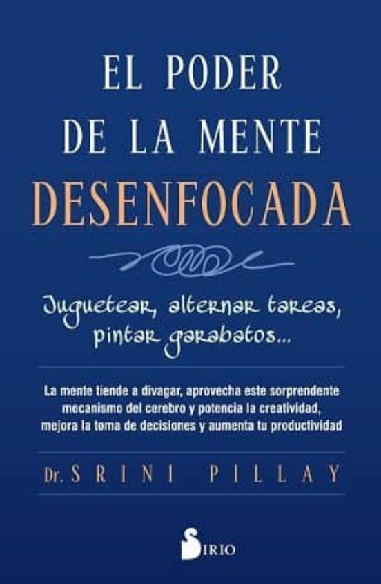 El Poder De La Mente Desenfocada