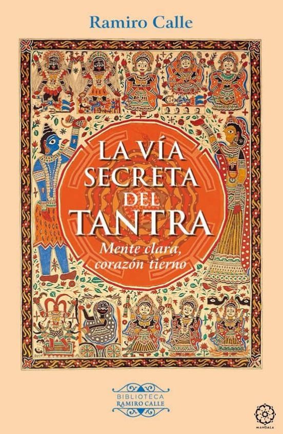 La Vía Secreta Del Tantra