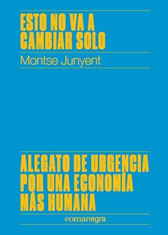 Esto No Va A Cambiar Solo