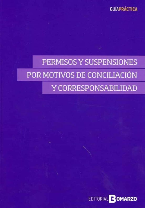 Permisos Y Suspensiones Por Motivos De Conciliación Y Corresponsa Bili
