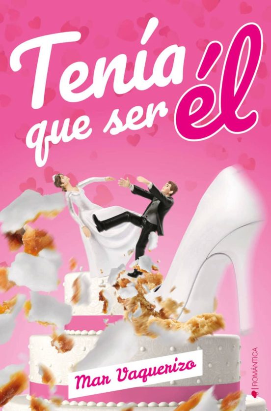 Tenía Que Ser Él