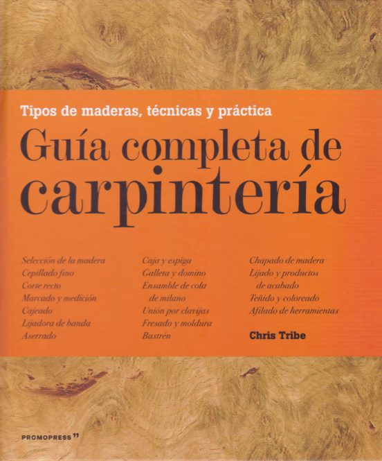 Guía Completa De Carpintería