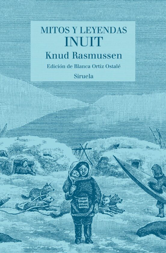 Mitos Y Leyendas Inuit