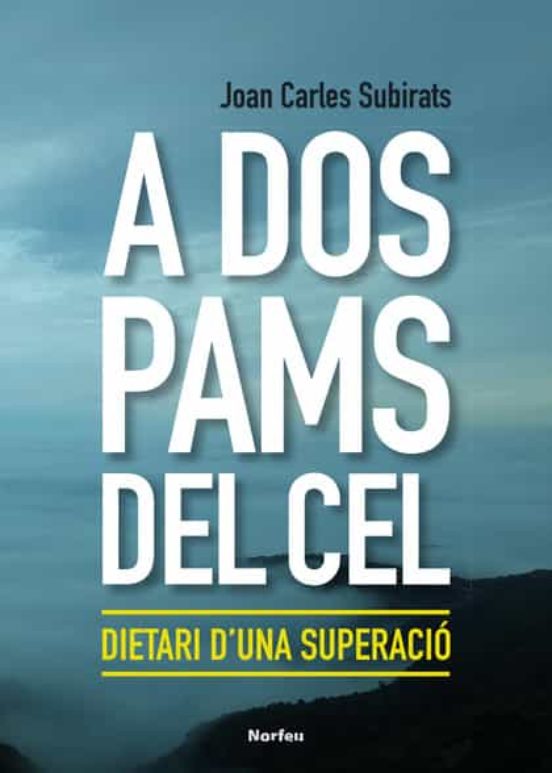A Dos Pams Del Cel