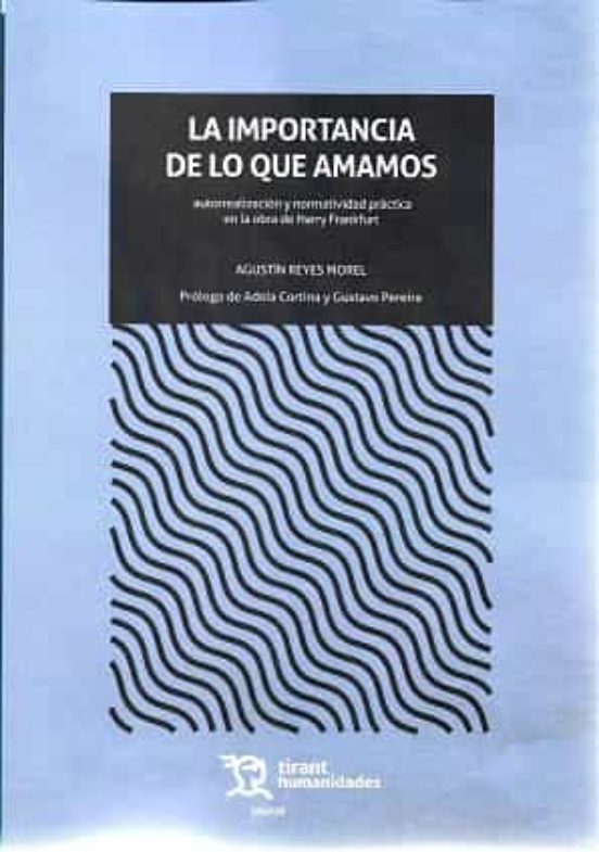 La Importancia De Lo Que Amamos