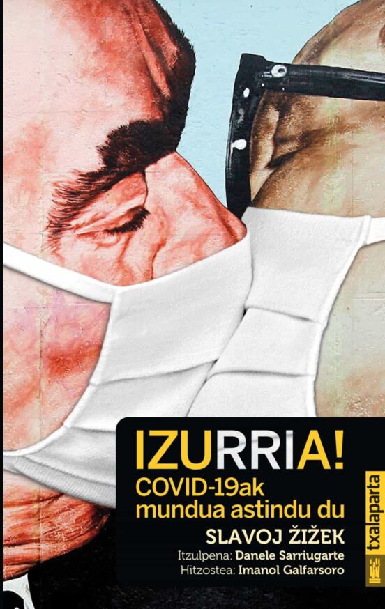 Izurria! Civud-19ak Mundua Astindu Du