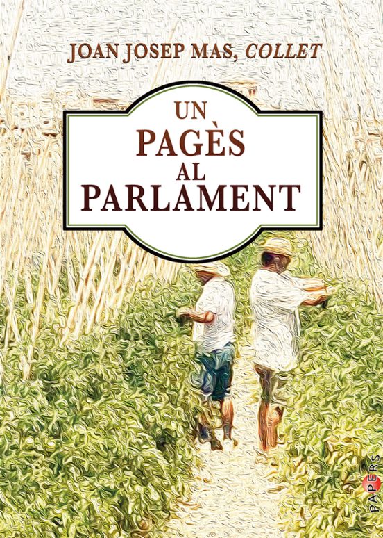 Un Pagès Al Parlament