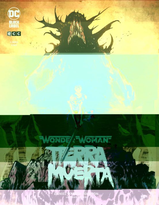 Wonder Woman: Tierra Muerta Nº 1 De 2