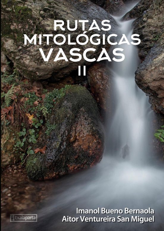 Rutas Mitológicas Vascas II