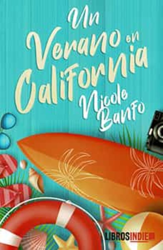 Un Verano En California
