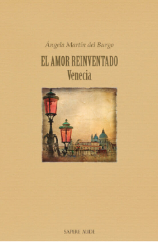 El Amor Reinventado. Venecia