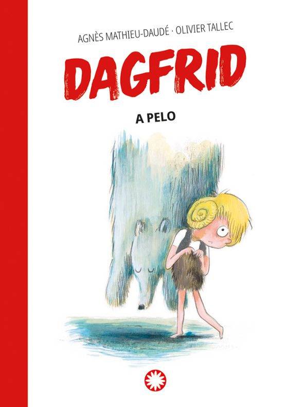 Dagfrid 4: Dagfrid A Pelo