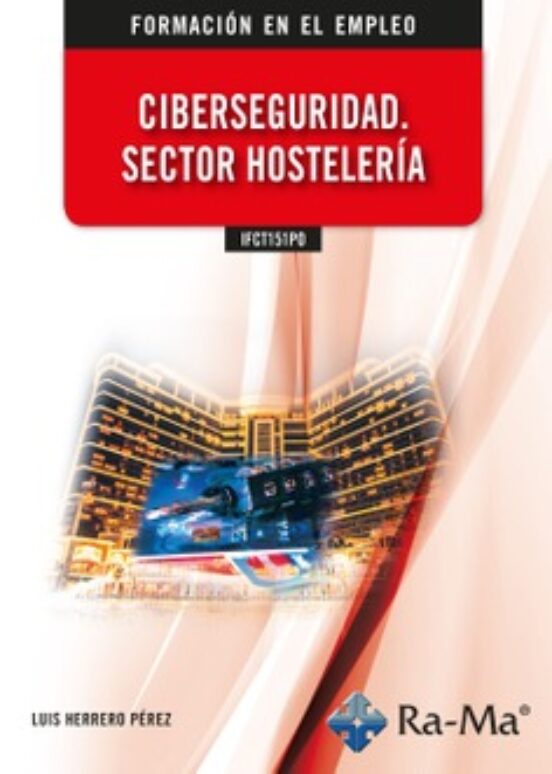 IFCT151PO - Ciberseguridad. Sector Hostelería