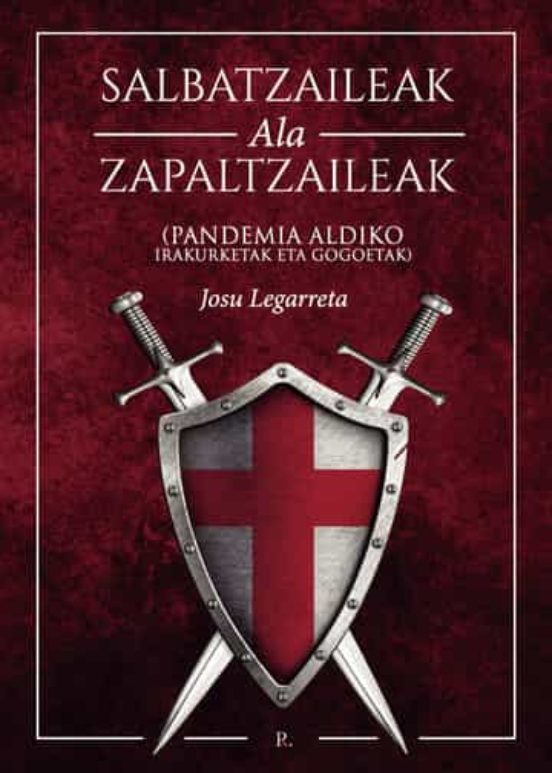 Salbatzaileak Ala Zapaltzaileak