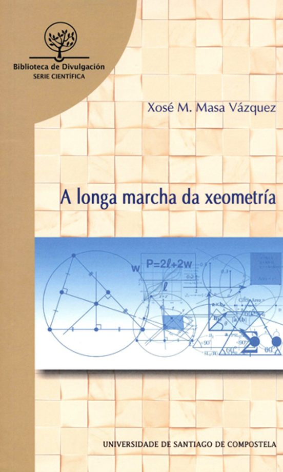 A Longa Marcha Da Xeometría